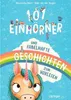 101 Einhörner und fabelhafte Geschichten zum Vorlesen Podgląd zdjęcia produktu 1