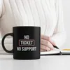 No Ticket No Support Tasse für Informatiker Produktbild-Vorschau 3
