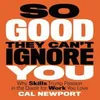 ISBN So Good They Can't Ignore You, Eco, Englisch, Produktbild-Vorschau 1