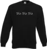 Urban Backwoods Bla Bla Bla I, Sweatshirt, Farbe: Schwarz, Produktbild-Vorschau 1