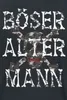 Sprüche T-Shirt Herren Böser alter Mann schwarz 3XL Produktbild-Vorschau 2