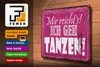 Blechschild Mir reicht`s ich geh tanzen, 40 x 30 cm, Produktbild-Vorschau 3