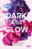 DARK Thrill GLOW Produktbild-Vorschau 1