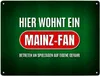 Hier wohnt ein Mainz-Fan Metallschild XXL Produktbild-Vorschau 1