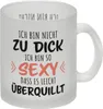 Ich bin nicht zu dick ich bin so sexy dass es leicht Produktbild-Vorschau 1