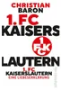 1. FC Kaiserslautern Voir les images du produit 2