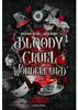 Roman von Liz Rosen: Bloody Cruel Wonderland – düster, Voir les images du produit 2