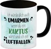 Würde dich umarmen wenn du ein Kaktus wärst und ich ein Produktbild-Vorschau 1