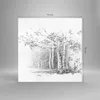 Bilder auf glas - Einteilig - Skizze Wald Birke - 70x70cm - Produktbild-Vorschau 3