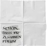 Sovie HORECA Serviette "Schön, dass wir zusammen feiern " Produktbild-Vorschau 4