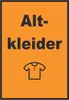 Altkleider Mülltrennung Schild Text Symbol Shirt Hemd Hose Produktbild-Vorschau 1