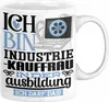 Industriekauffrau Ausbildung Start Geschenk Tasse Ich Bin Produktbild-Vorschau 1