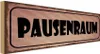 vianmo Holzschild 10x27 cm Pausenraum Geschenk Produktbild-Vorschau 1