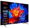 TCL P89K 85P89K TV 85" 4K Ultra HD Smart Wi-Fi Metallic 450 Produktbild-Vorschau 3