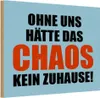vianmo Holzschild 12x18 cm ohne uns hat Chaos kein Zuhause Produktbild-Vorschau 1