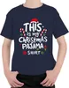 This is my Christmas Pajama Shirt - Weihnachten Xmas Produktbild-Vorschau 1