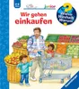 Wieso? Weshalb? Warum? junior, Band 50: Wir gehen einkaufen Podgląd zdjęcia produktu 1