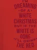 Dreaming of a white christmas Spruch - Weihnachten Produktbild-Vorschau 3