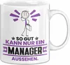Manager Geschenk Tasse So Gut Kann Nur Ein Manager Aussehen Produktbild-Vorschau 1