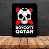 Boycott Qatar Metallschild XXL in 28x38 cm mit Produktbild-Vorschau 4
