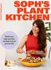 Soph's Plant Kitchen: Delicious high protein recipes to Anteprima dell’immagine prodotto 2
