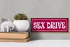 Holzschild Spruch 27x10cm Sex drive Produktbild-Vorschau 5