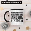 Trendation -  Keine Ahnung Das War Die Andere Schicht Tasse Produktbild-Vorschau 3
