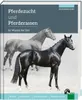 Pferdezucht und Pferderassen im Wandel der Zeit Produktbild-Vorschau 1