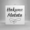 Bild auf Leinwand - Leinwandbild - Einteilig - Hakuna Mama Produktbild-Vorschau 3