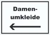 Damenumkleide Schild mit Text und Richtungspfeil links Produktbild-Vorschau 1