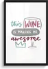 MuchoWow® MuchoWow® Gerahmtes Poster Dieser Wein macht mich Produktbild-Vorschau 1