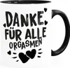 Kaffee-Tasse Danke für alle Orgasmen Geschenk Liebe lustig Produktbild-Vorschau 1