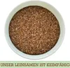 Leinsamen Leinsaat Naturbelassene Leinsamenkörner Produktbild-Vorschau 12