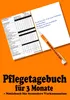 Pflegetagebuch für 3 Monate - inkl. Notizbuch Produktbild-Vorschau 1