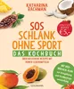SOS Schlank ohne Sport - Das Kochbuch Produktbild-Vorschau 1