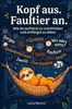 Kopf aus. Faultier an - Wie du aufhörst zu overthinken und Produktbild-Vorschau 1