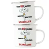 Vor 80 Jahren War Ich Mal Der Schnellste Emaille Tasse Produktbild-Vorschau 2