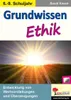 Grundwissen Ethik / Klasse 6-9 Náhľad obrázku produktu 1