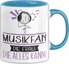 Musikfan Geschenk Tasse Becher Die Frau Die Allen Kann Produktbild-Vorschau 1