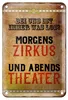 Blechschild Spruch 12x18cm bei uns ist immer was los Zirkus Produktbild-Vorschau 1