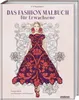 Das Fashion Malbuch für Erwachsene Produktbild-Vorschau 1
