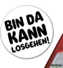 Huuraa Aufkleber Bin da  kann losgehen 10cm rund Sticker Produktbild-Vorschau 2