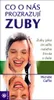 Co o nás prozrazují zuby - Zuby jako zrcadlo našeho Náhled obrázku produktu 2