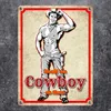 Metallschild in 15x20 cm mit sexy Cowboy und Spruch - Ich Produktbild-Vorschau 2