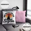 Trendation - Mir Reichts Ich Geh Segeln Deko-Kissen mit Produktbild-Vorschau 2