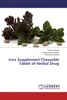 Iron Supplement Chewable Tablet of Herbal Drug Produktbild-Vorschau 1