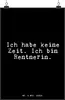 Mr. & Mrs. Panda Bild Ich habe keine Zeit.... DIN A3 - Produktbild-Vorschau 1