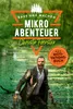 Mikroabenteuer - Das Motivationsbuch Produktbild-Vorschau 1