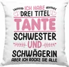 Trendation - Drei Titel Tante Deko-Kissen mit Füllung 40x40 Produktbild-Vorschau 1