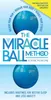 The Miracle Ball Method, Revised Edition Produktbild-Vorschau 1